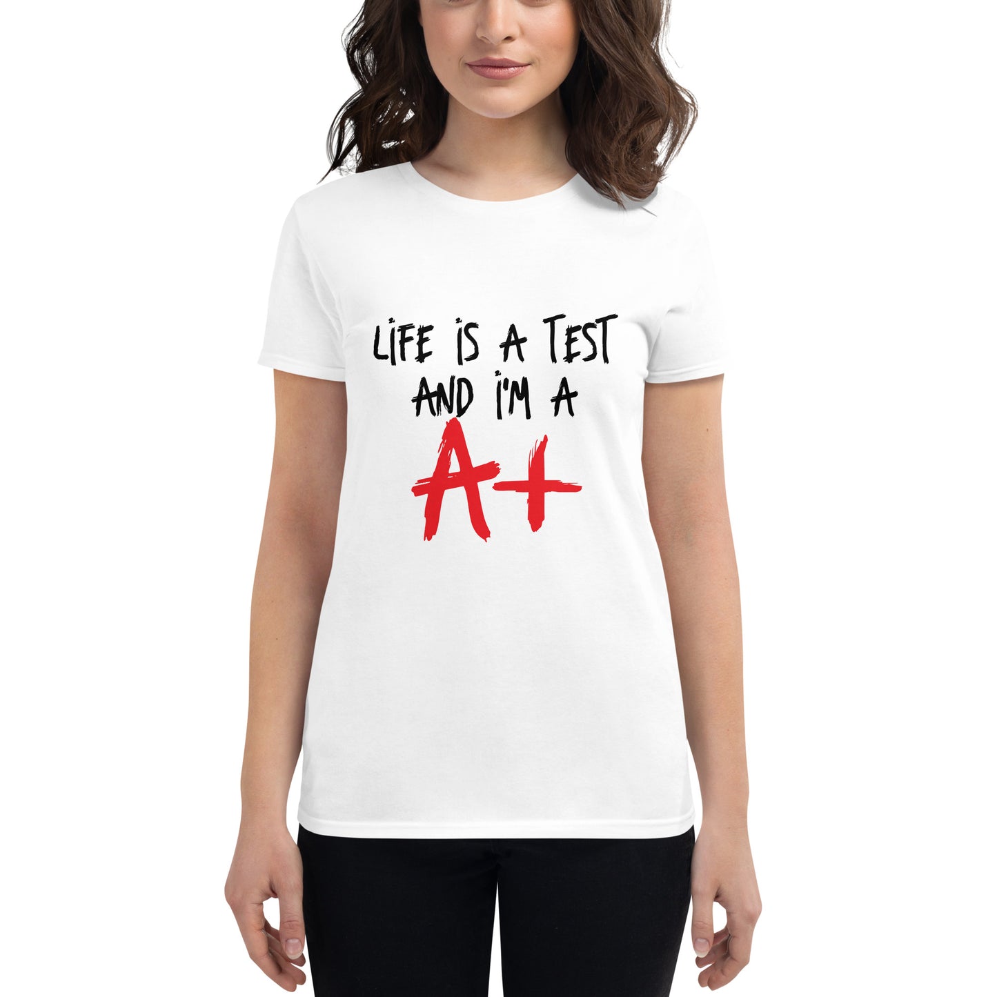 Life is a Test Women's short sleeve t-shirt