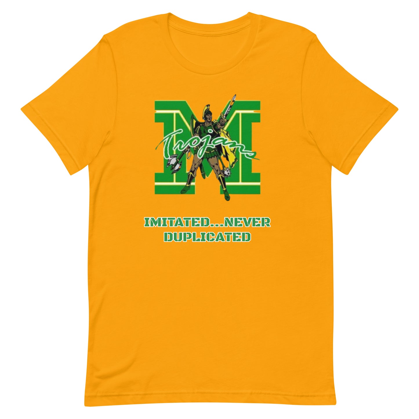 Madison T shirt Never Duplicated